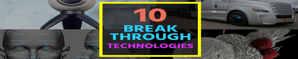 10 Breakthrough Technologies 2017 